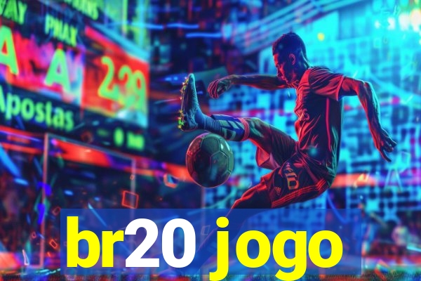 br20 jogo